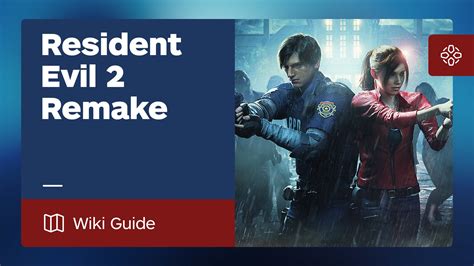 resident evil 2 igg|Resident Evil 2 Remake Guide .